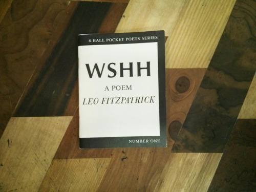 WSHH A Poem by Leo Fitzpatrick available at The Newsstand