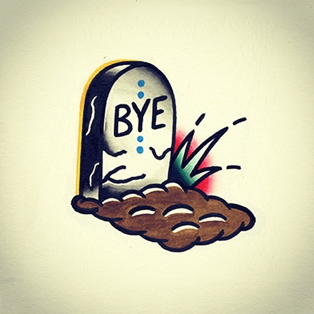 of-all-contradictions:  Bye 