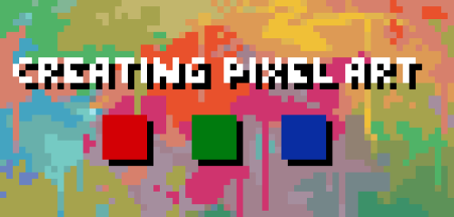 qualitytutorials:Arguably the best pixel art tutorial you’ll ever see 