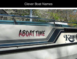 Tastefullyoffensive:  Clever Boat Names [Via]Previously: Unfortunate Sign Burn Outs