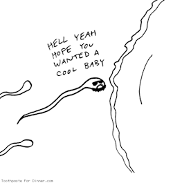 jaws-theme-swim:  lunatoneitdown:  me as a sperm  tru 