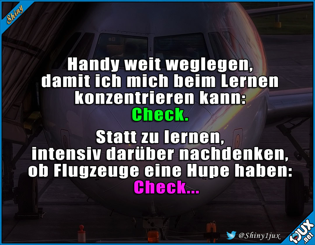 Lustige Sprüche on Tumblr: Haben Flugzeuge eine Hupe?!