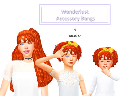 atashi77:Wanderlust Accessory Bangs:Quick cc post this week even though I should be studying because