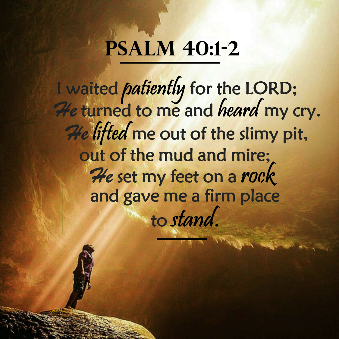 The Living Psalm 40 1 2 NIV I Waited Patiently For The 