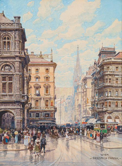  Vienna, View across the Kärntnerstraße to St. Stephen’s Cathedral, Friedrich Frank (Austrian,