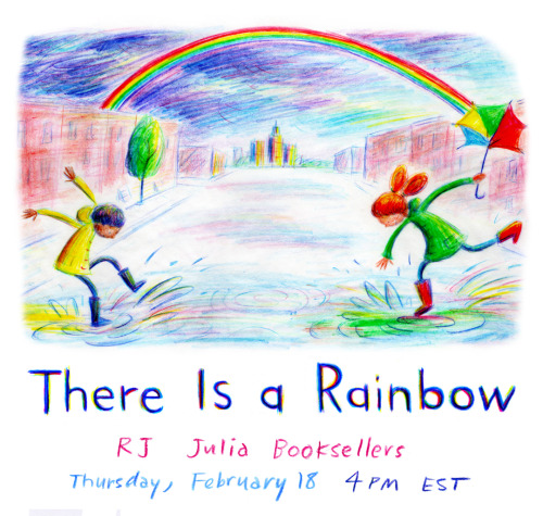 Join me and Theresa Trinder for the virtual book launch of THERE IS A RAINBOW this Thursday with RJ 