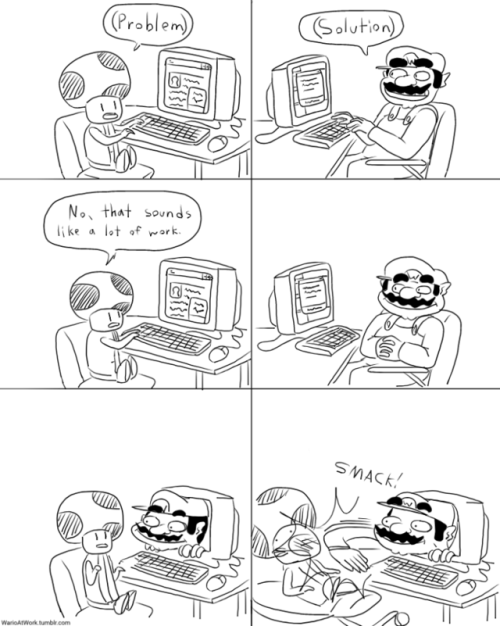 warioatwork:Tech Support problems