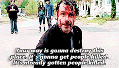 tchamblers:the walking dead season five → 1/5 scenes: rick after fighting with pete“Damn it, Rick! I said stop.”“Or what? You gonna kick me out?”