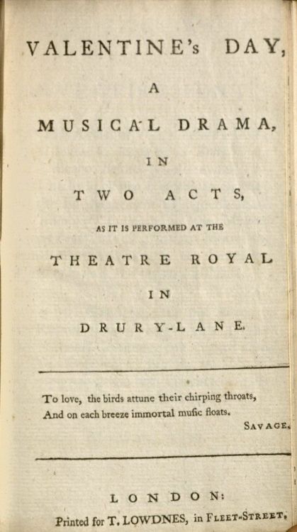 Heard, William, d. 1776. Valentine’s day : a musical drama, in two acts, 1776.*