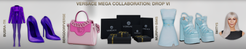 - ANGELS - VERSACE MEGA COLLABORATION: DROP VI - S119+S120 (APR #10)Hi my Angels ! Here is my part f