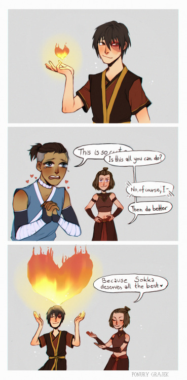 ponury-grajek:  Hello, it’s me again and my new short comic starring:- supportive &amp; amazing Suki- the boy who deserves all the love &amp; happiness Sokka - and Zuko who’s just trying to be the best boyfriend in the world ever 