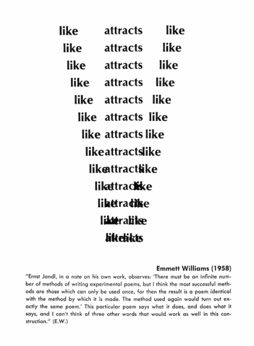 by emmett williams (+)
from the anthology of concrete poetry