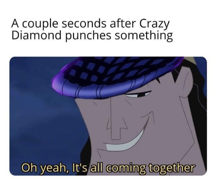 Have a couple of JOJO memes.