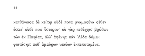 sappho 55if not, winter (trans. anne carson)Dead you will lie and never memory of youwill there be n