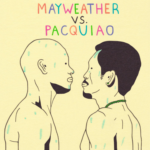 gangsterdoodles:Mayweather vs. Pacquiao