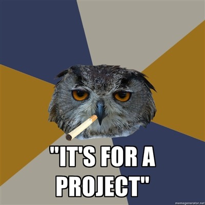 fyeahartstudentowl:  the amount of times that’s come out of my mouth… 