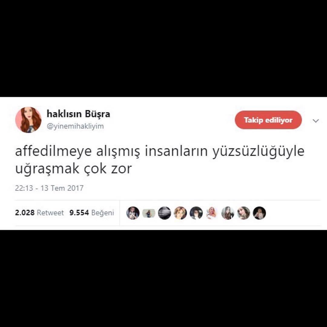 affedilmeye alışmış...