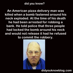 did-you-kno:  Source  I saw a show about this, I forget the woman&rsquo;s name but she needed him to rob a bank so she could have money to pay a hit man to kill her father, to get her inheritance money. She was cold blooded and it was wild. She watched
