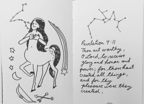 For thou hast created all things, and for thy pleasure were they and are they created. #sagittarius 