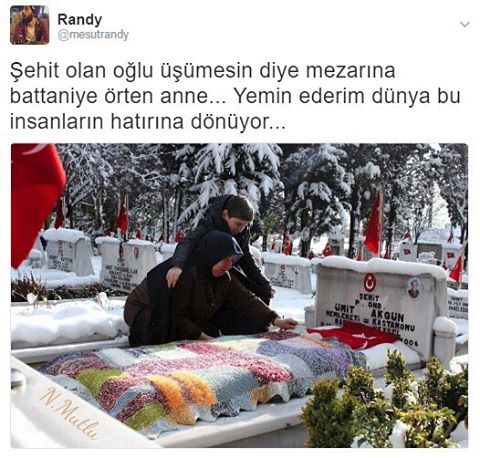 Şehit olan oğlu üşümesin...