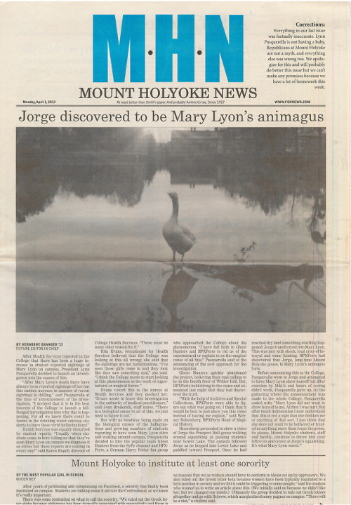 Happy (belated) April Fools Day! On April 1 over the past several years, the Mount Holyoke News has 