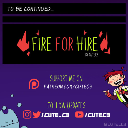  #FireforHireComic Part 7!!! If you guys enjoy the series please share it with your friends or disco