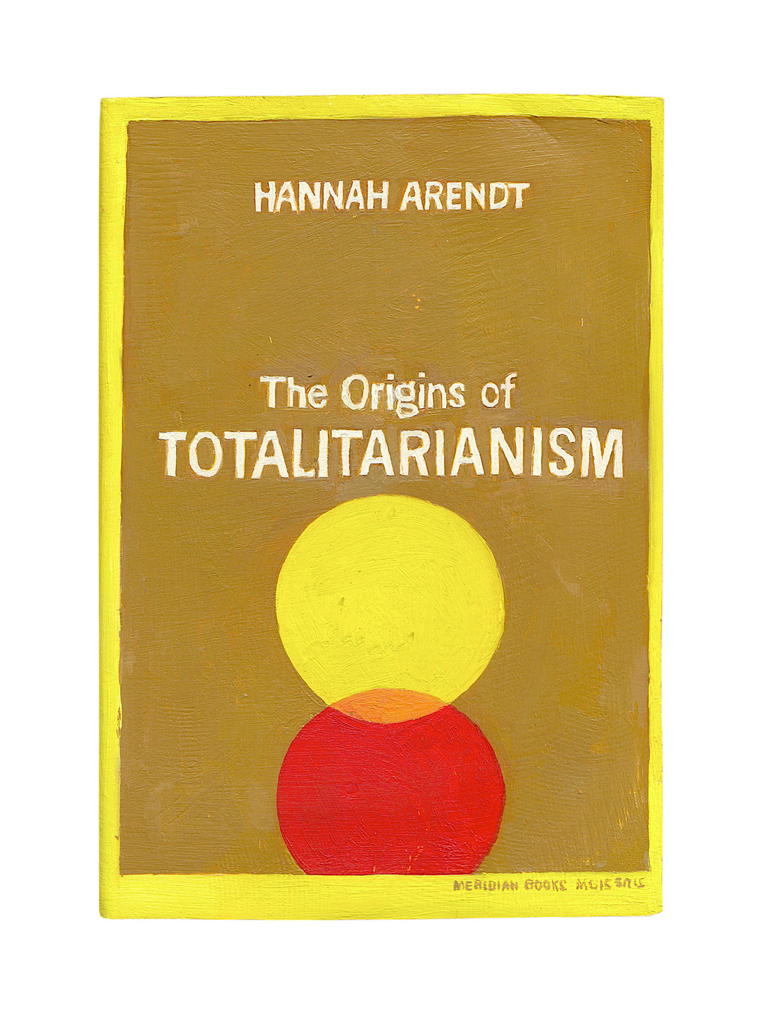 Untitled Project: Robert Smithson Library & Book Club
[Arendt, Hannah, The Origins of Totalitarianism, 1958]
Oil paint on carved wood, 2018