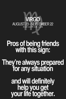 zodiacmind:  The pros of being friends with your Zodiac sign!