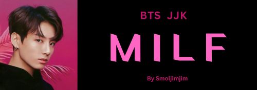 MILF JJK Series Masterlist