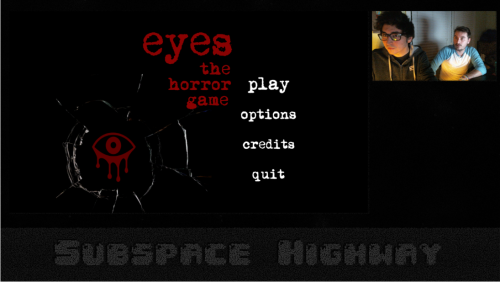 hekturr: jump-n-shootman:  We playing some Spoops tonight. First is eyes, then we might switch to so