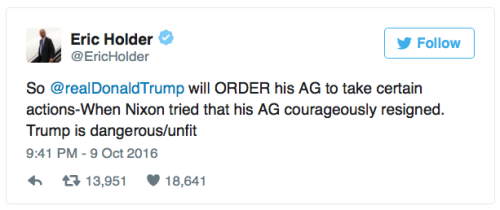 tyleroakley:  micdotcom:  Former US Attorney General Eric Holder shuts down Trump for threatening to jail Clinton In a rare series of tweets, former United States Attorney General Eric Holder slammed Donald Trump for threatening to abuse presidential