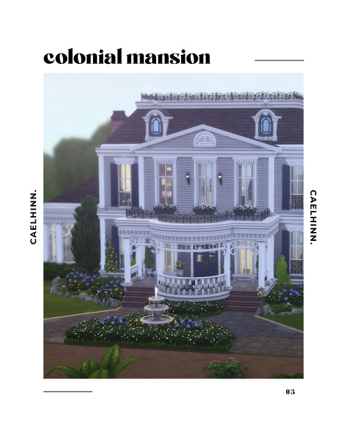 colonial mansion. a residential lot by caelhinnthe house the spencer-kim-lewis family deserves. no m