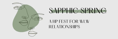 sapphicspringfest: Welcome to the Sapphic Spring Fest, a Harry Potter Fest dedicated entirely to Wom