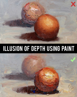 stanprokopenko:  Quick tip: When painting you can make something appear closer by using thicker paint to create texture.  