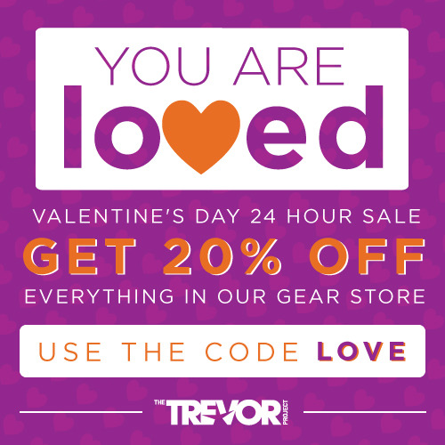 Sale starts at 9PM PST / 12AM EST tonight | at checkout, use code: LOVE
www.thetrevorproject.org/gear