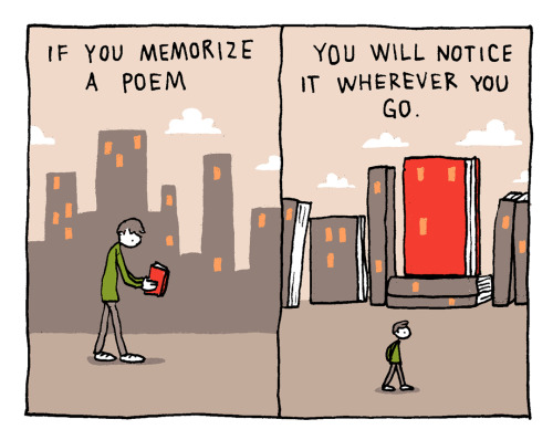 incidentalcomics:  Understanding Poetry (after Mark Strand)This comic appears in my new book, I WILL JUDGE YOU BY YOUR BOOKSHELF. You can order it from your favorite local bookstore, or find it online wherever you get your books!