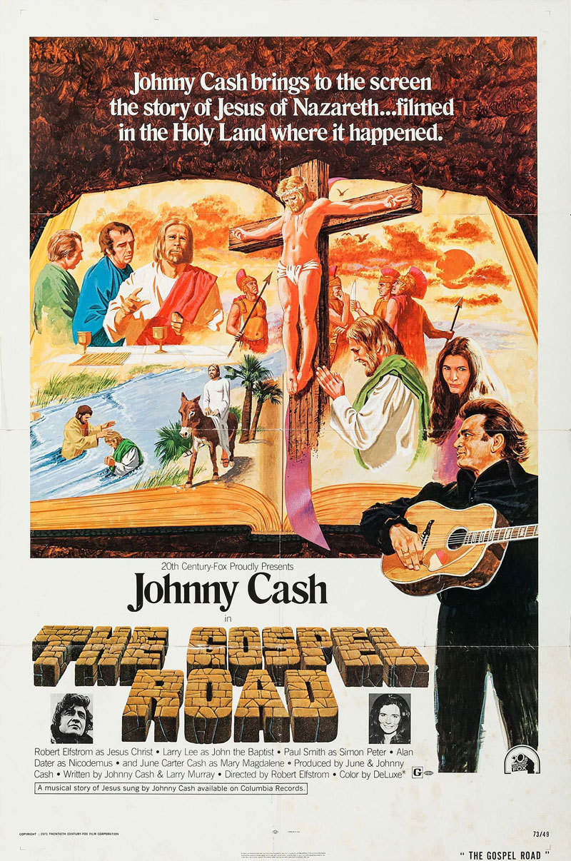 US one sheet for THE GOSPEL ROAD (Robert Elfstrom, USA, 1973)
Designer: unknown
Poster source: Heritage Auctions
“A black-clad Johnny Cash appears in and narrates this version of the story of Jesus’ life, death, and resurrection, which was shot on...