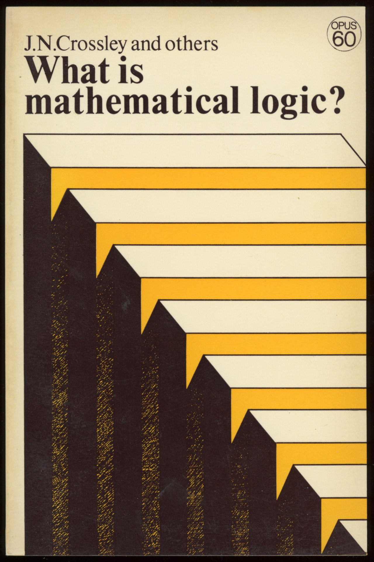 jellobiafrasays:
“  what is mathematical logic? (1972)
”
☺️