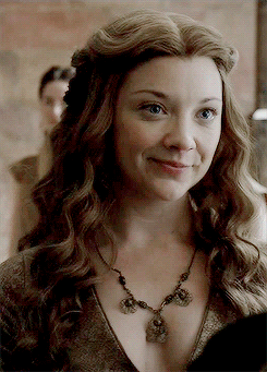 gifgot: She smiles a lot. That smirking whore from Highgarden.  But sometimes her
