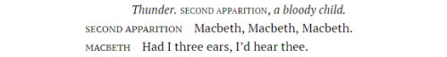 dukeofbookingham:Every time I read this I’m more convinced Shakespeare deliberately wrote Macb