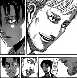 stoned-levi:  camelia04:  Levi’s horrified expression when he sees Erwin smile. I can’t even put in words how much I appreciate this page from the new chapter. It sets a deep contrast between their personality.  Is it just me or is Erwin is actually