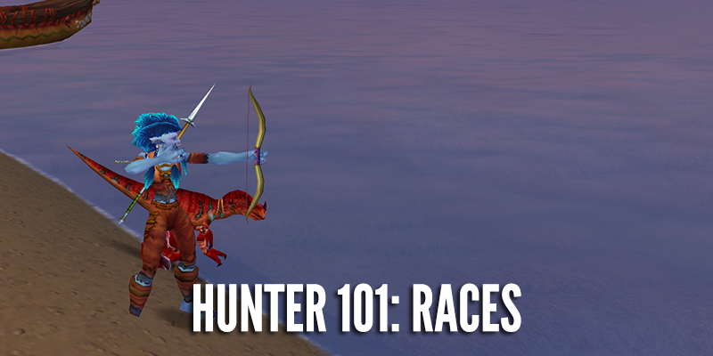 Where does your race stack up? I ranked the racials from best to worst for Hunters in Warlords of Draenor.
Check it out here: Hunter 101: Races