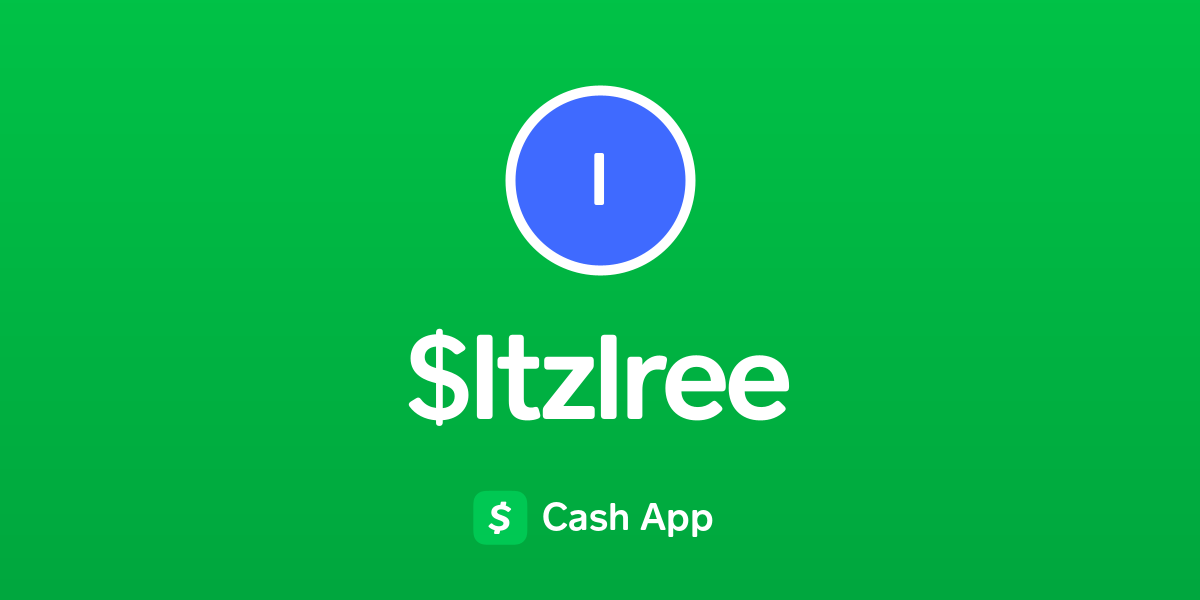 Pay $ItzIree on Cash App