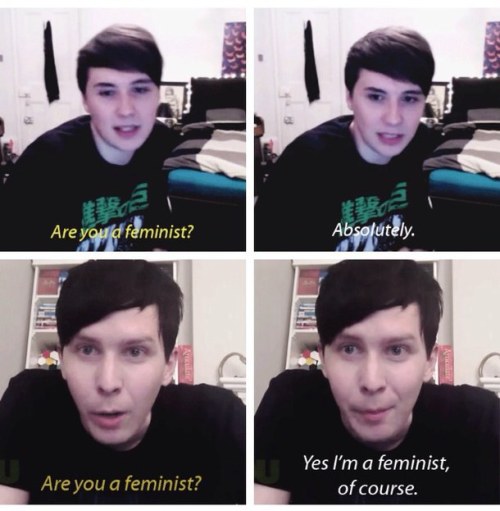 zipowertoostrongkwiththisone:Dan and Phil on being feministMore male feminist posts on Profeminist