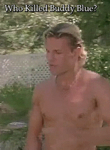 el-mago-de-guapos: Brian Heidik Who Killed Buddy Blue? (1995) 