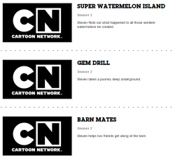 I’m sure folks have already seen this (but I haven’t been able to go through my dash much so its news to me), but CN added episode descriptions for these three episodes. (x)