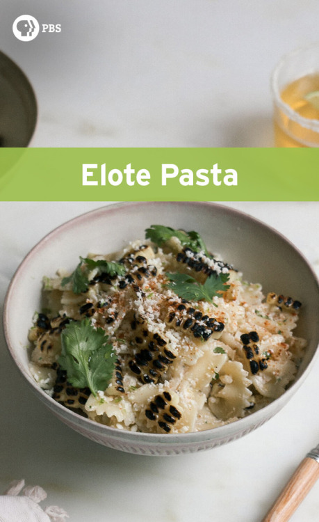 Elote Pasta from PBS Food