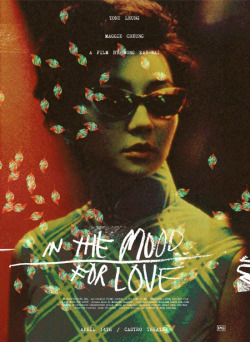 skirtingtheblackhole:  Movie Poster of the DayIn the Mood for Love, design by Adam JureskoMore