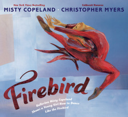 Superheroesincolor:  Firebird (2014)“In Her Debut Picture Book, Misty Copeland