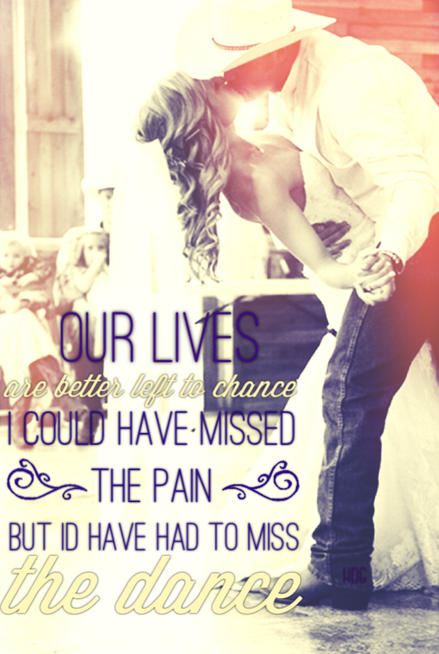 hillbillydeluxegraphics:  The Dance-Garth Brooks  Love love this song
